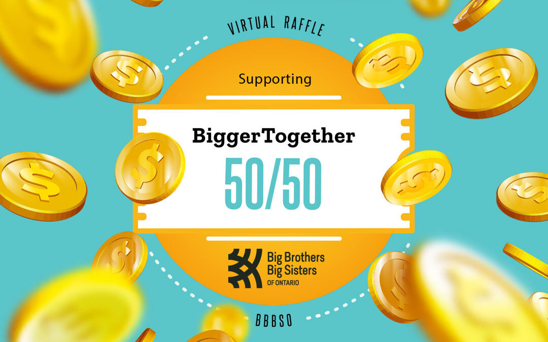 Announcing the #BIGGERTOGETHER 50/50 Raffle!