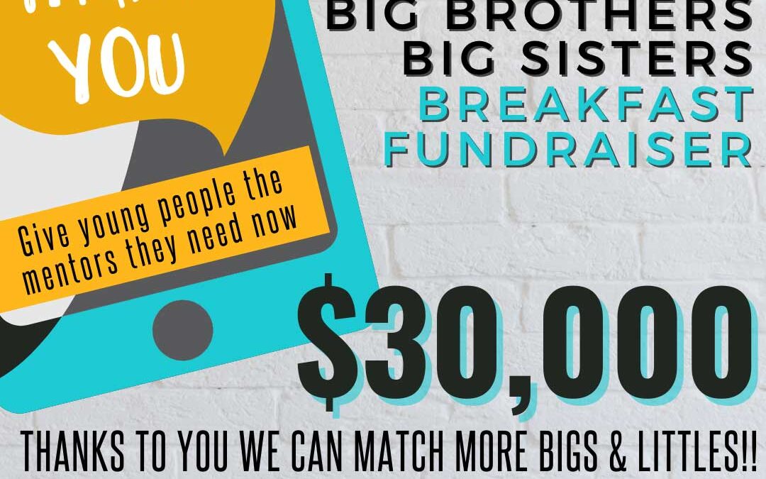 Breakfast Fundraiser makes a BIG impact!